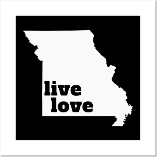 Missouri - Live Love Missouri Posters and Art